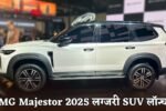 MG Majestor 2025 luxury SUV launched
